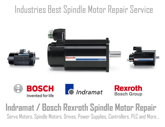 Spindle Motor Repair Service for Bosch, Rexroth, Indramat spindle motors in the USA